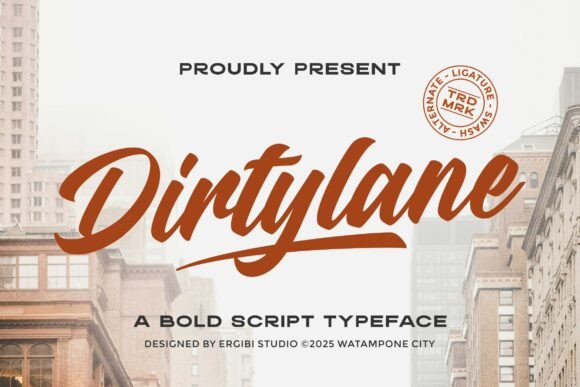 Dirtylane: The Bold Script Font for Branding