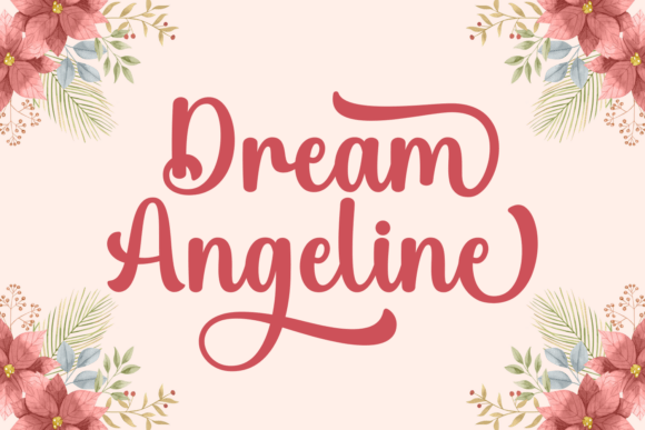 Dream Angeline: A Whimsical Script Font for Campaigns