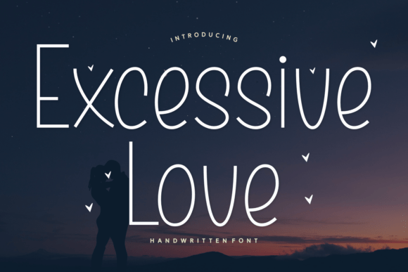 Excessive Love Font: A Branding Essential