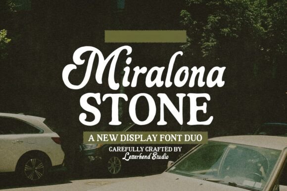 Miralona Stone: A Versatile Display Font Duo