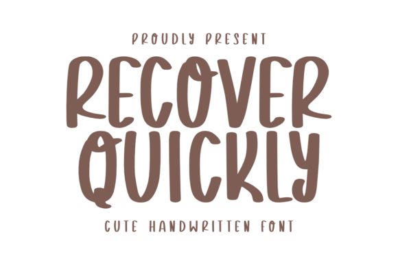 Recover Quickly: A Bold Handwritten Font for Marketers
