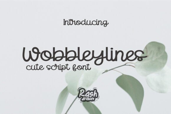 Wobbleylines: A Playful Script Font for Makers